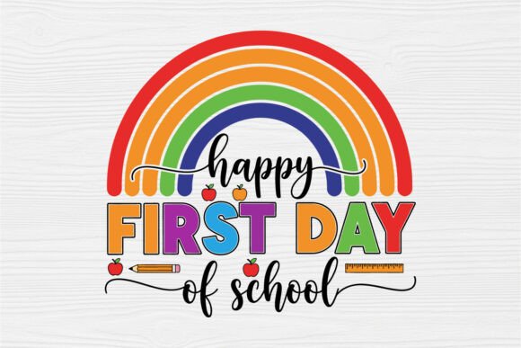 Happy First Day of School SVG Back to Graphics