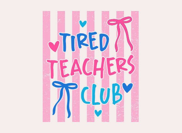 Striped Tired Teachers Club SVG PNG: Graphics for T-Shirt Designs