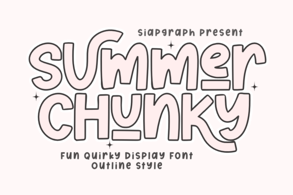 Summer Chunky Outline: A Display Fonts Review for Sellers