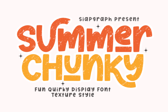 Summer Chunky Texture: A Vibrant Display Fonts Choice